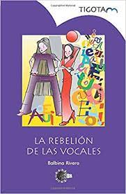 La rebelión de las vocales